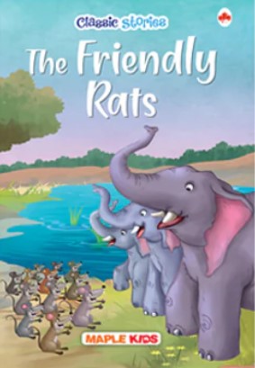 Classic Stories The Friendly Rats